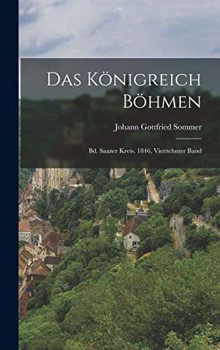 Das Konigreich Bohmen