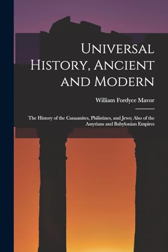 Universal History, Ancient and Modern