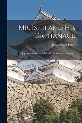 Mr. Ishii and His Orphanage