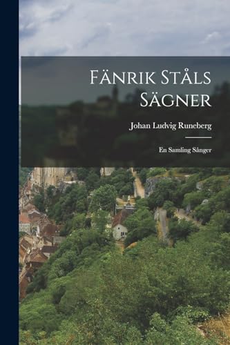 Fanrik Stals Sagner