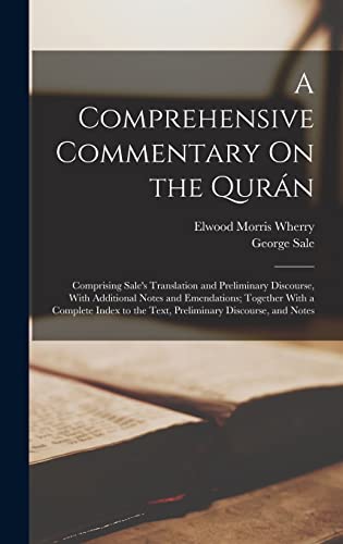 A Comprehensive Commentary On the Quran
