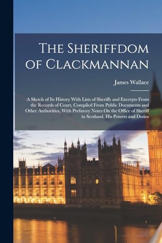 The Sheriffdom of Clackmannan