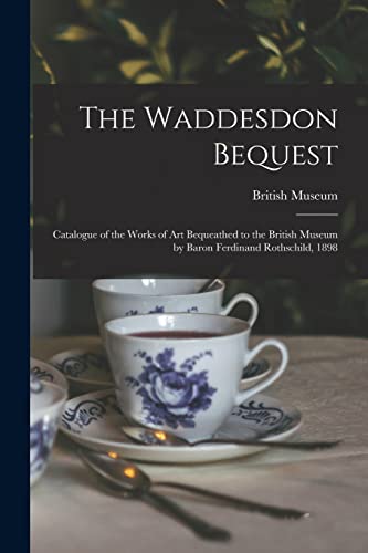 The Waddesdon Bequest