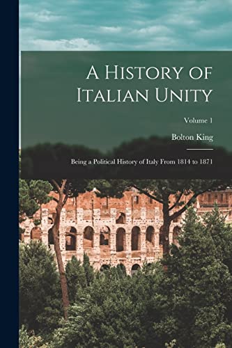 A History of Italian Unity