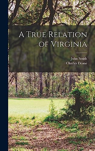 A True Relation of Virginia