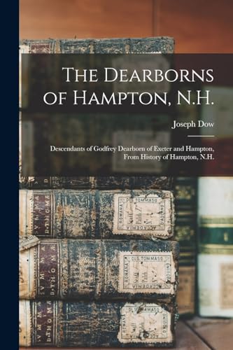 The Dearborns of Hampton, N.H.