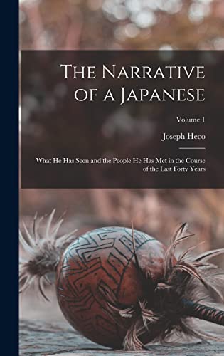 The Narrative of a Japanese