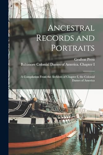 Ancestral Records and Portraits