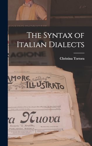 The Syntax of Italian Dialects
