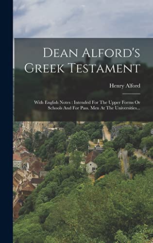 Dean Alford's Greek Testament