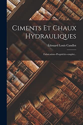 Ciments Et Chaux Hydrauliques