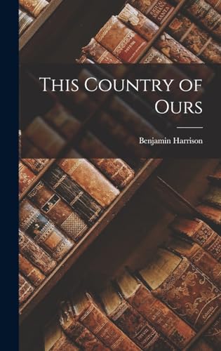 This Country of Ours