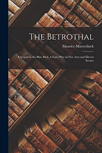 The Betrothal