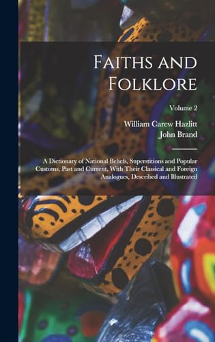 Faiths and Folklore