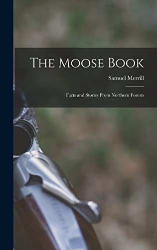 The Moose Book