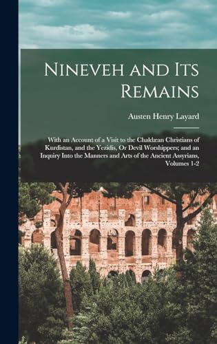 Nineveh and Its Remains