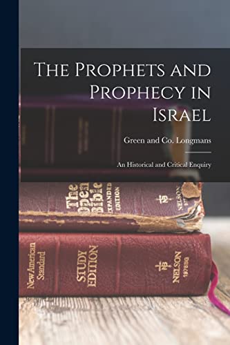 The Prophets and Prophecy in Israel