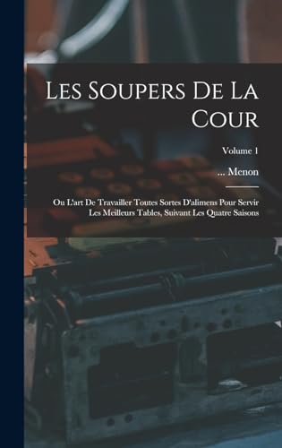 Les Soupers De La Cour
