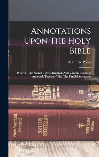 Annotations Upon The Holy Bible