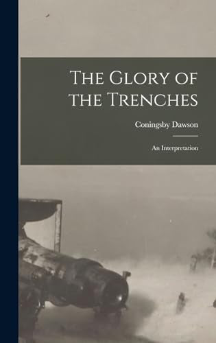 The Glory of the Trenches