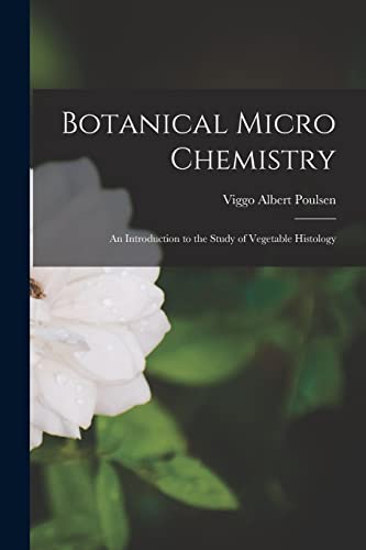 Botanical Micro Chemistry
