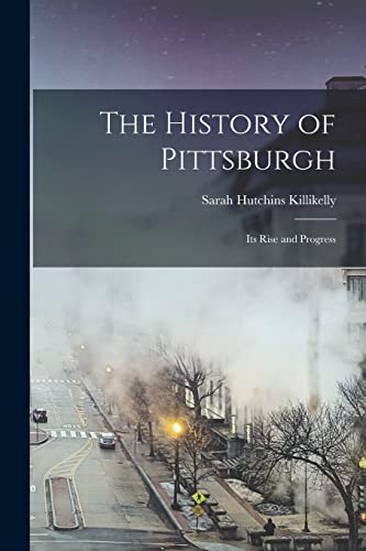 The History of Pittsburgh