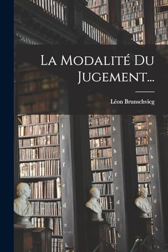 La Modalite Du Jugement...