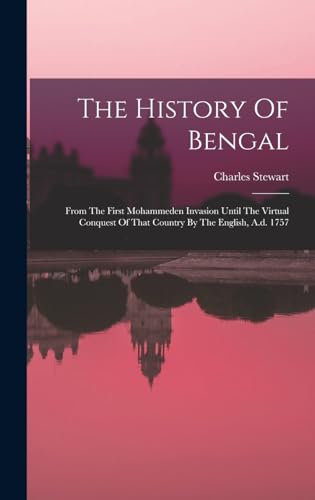 The History Of Bengal