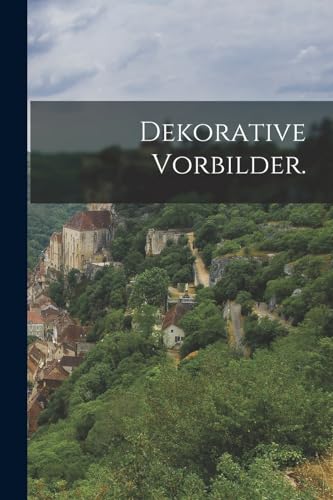 Dekorative Vorbilder.