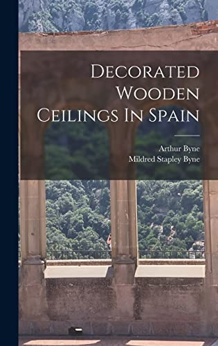 Decorated Wooden Ceilings In Spain