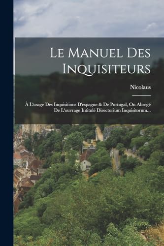 Le Manuel Des Inquisiteurs