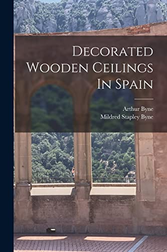 Decorated Wooden Ceilings In Spain