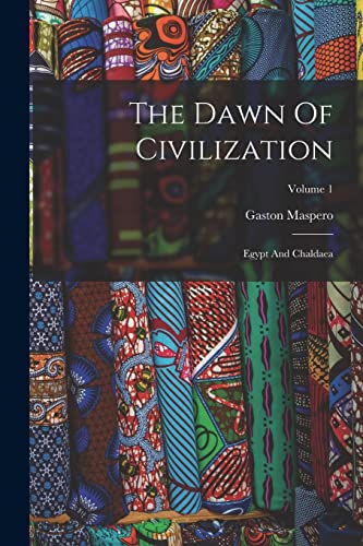 The Dawn Of Civilization