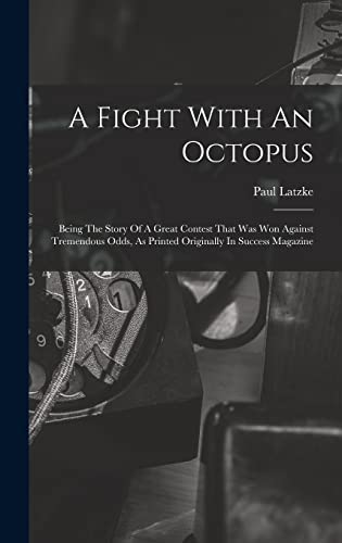 A Fight With An Octopus