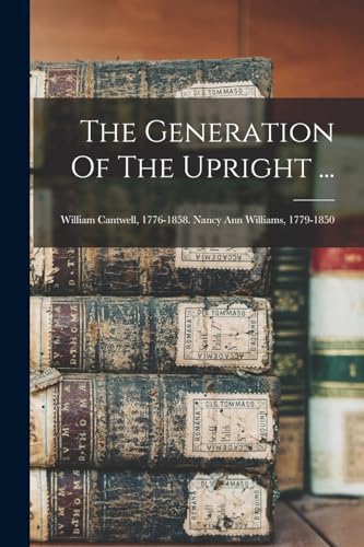 The Generation Of The Upright ...