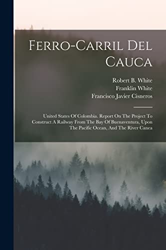 Ferro-carril Del Cauca