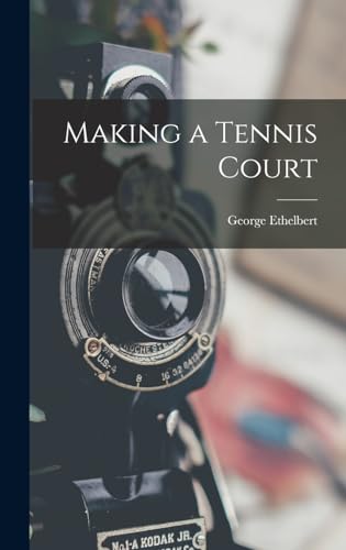 Making a Tennis Court