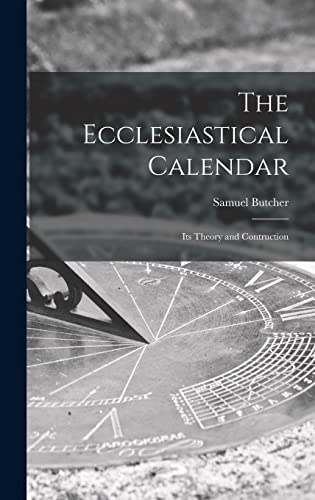 The Ecclesiastical Calendar