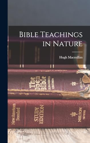 Bible Teachings in Nature