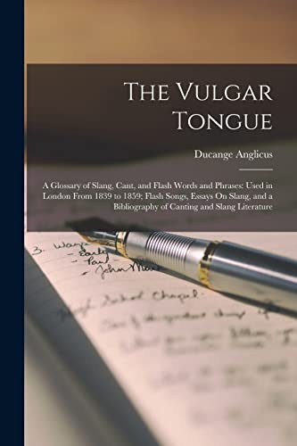 The Vulgar Tongue