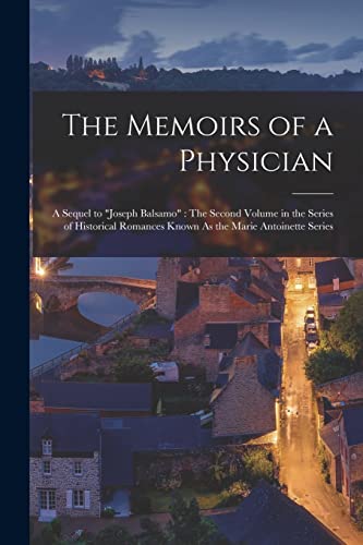 The Memoirs of a Physician