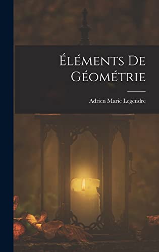 Elements De Geometrie