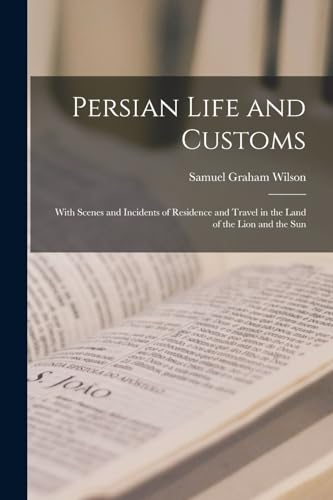 Persian Life and Customs