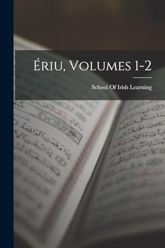 Eriu, Volumes 1-2