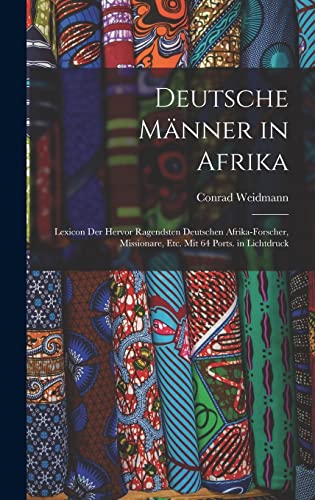 Deutsche Manner in Afrika