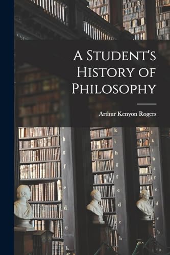 A Student's History of Philosophy