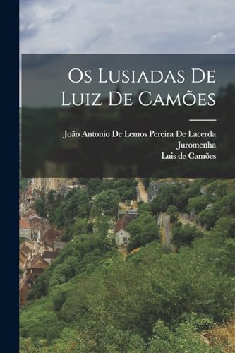 Os Lusiadas De Luiz De Camoes