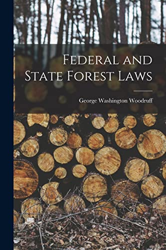 Federal and State Forest Laws