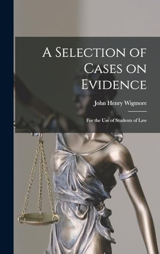 A Selection of Cases on Evidence