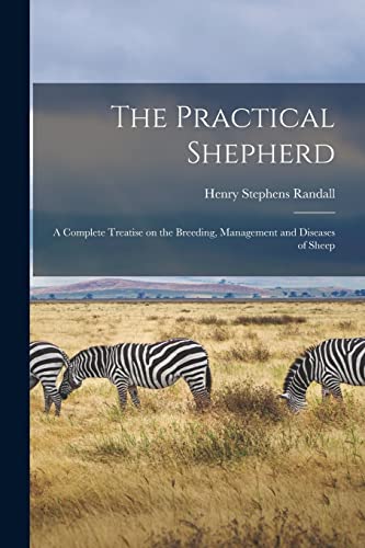 The Practical Shepherd